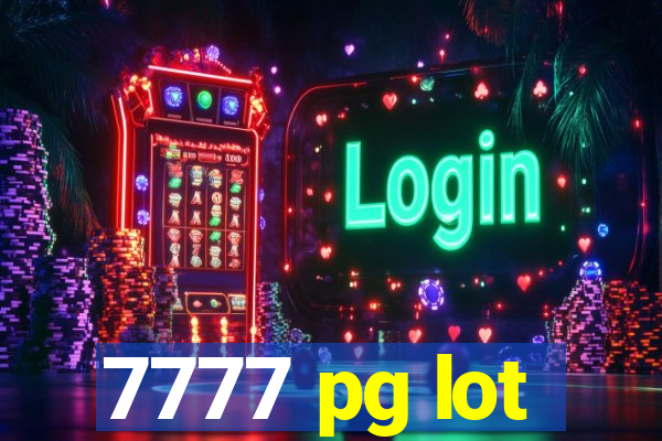 7777 pg lot